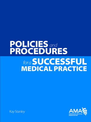 cover image of Policies and Procedures for a Successful Medical Practice